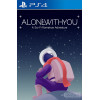 Alone With You PS4